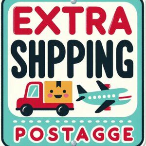 Extra Shipping Postage